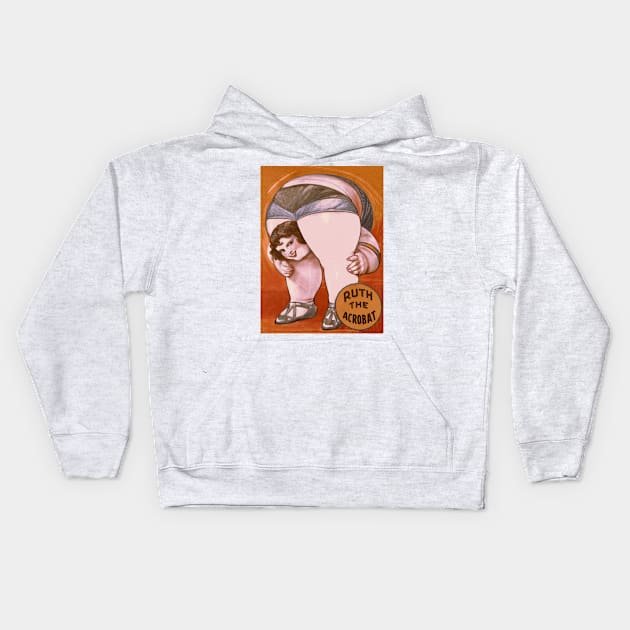 Ruth the Acrobat - Vintage Sideshow Poster Kids Hoodie by Naves